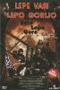 Lepe vasi lepo gorijo (Lepa sela lepo gore) [DVD]